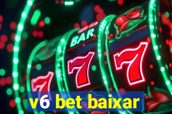 v6 bet baixar